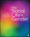 The Social Life of Gender